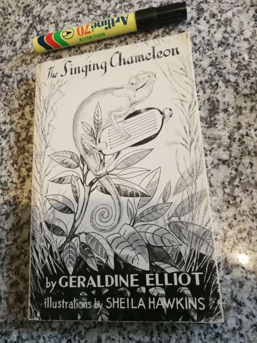 THE SINGING CHAMELEON by GERALDINE ELLIOT