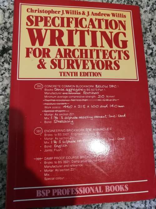 SPECIFICATION WRITING FOR ARCHITECTS and SURVEYORS CHRISTOPHER J WILLIS and J ANDREW WILLIS