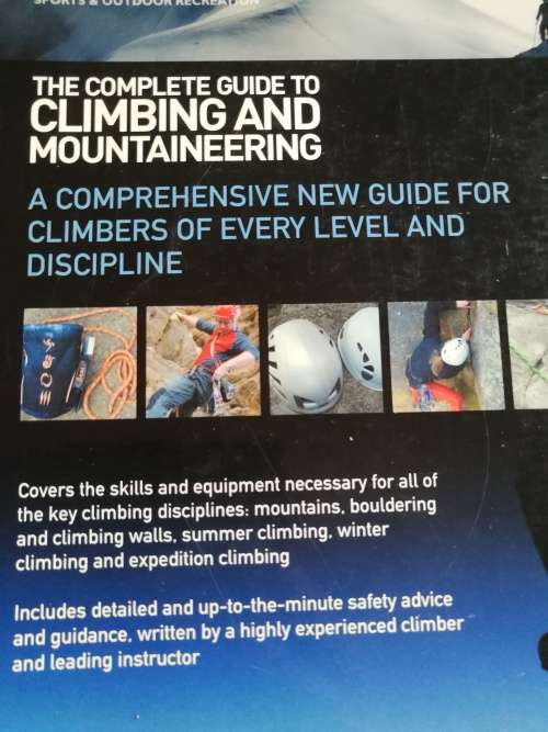 The Complete Guide to CLIMBING and MOUNTAINEERING PETE HILL  (  Mountaineering mountain climbing