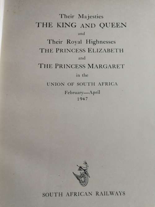 UNION OF SOUTH AFRICA 1947 Their Majesties THE KING and QUEEN Their Royal Highnesses
