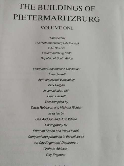 THE BUILDINGS OF PIETERMARITZBURG VOLUME 1 Editor  BRIAN BASSETT