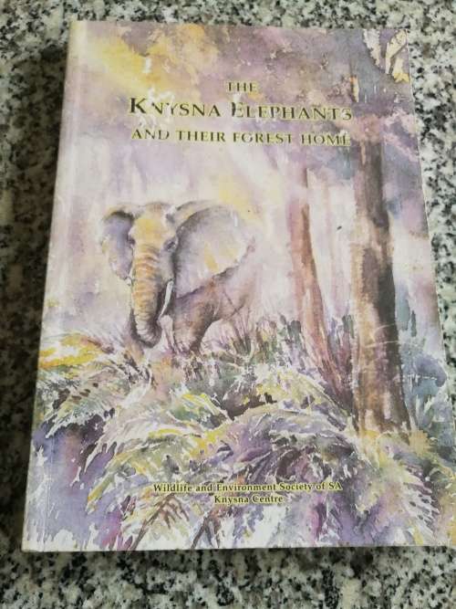 THE KNYSNA ELEPHANTS AND THEir FOREST HOME MARGO MACKAY