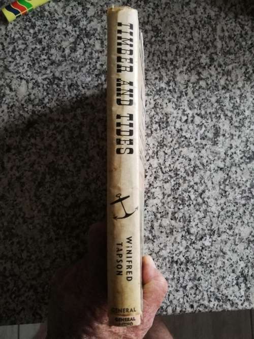 TIMBER AND TIDES The Story of KNYSNA and PLETTENBERG BAY by WINIFRED TAPSON