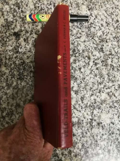 VELD-TRAILS AND PAVEMENTS An Anthology of South African Short Stories compiled by H C BOSMAN 1952