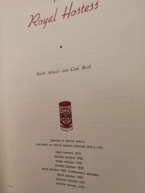The Royal Hostess South Africa`s Own Cook Book Eighth Edition 1970 ( cookbook )