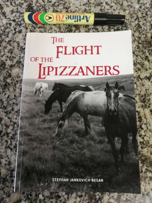 FLIGHT OF THE LIPIZZANERS STEPHEN JANKOVICH-BESAN  (Lippizzana  Horses in South Africa )