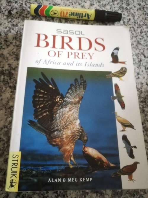 BIRDS OF PREY OF AFRICA AND ITS ISLANDS ALAN and MEG KEMP SASOL ( bird watching  eagles etc )