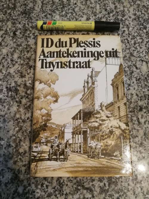 AANTEKENINGE UIT TUYNSTRAAT Herinneringe en Beskouings ID du PLESSIS