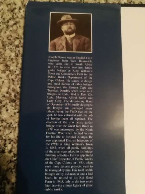 BRIDGING THE EASTERN CAPE The Life and Work of Joseph Newey DENNIS WALTERS  SIGNED