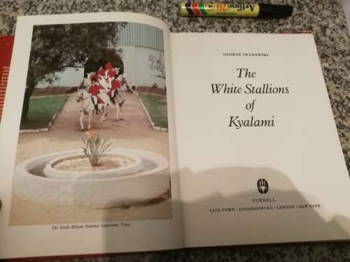 THE WHITE STALLIONS of KYALAMI GEORGE IWANOWSKI  (Lippizzana  Horses in South Africa )