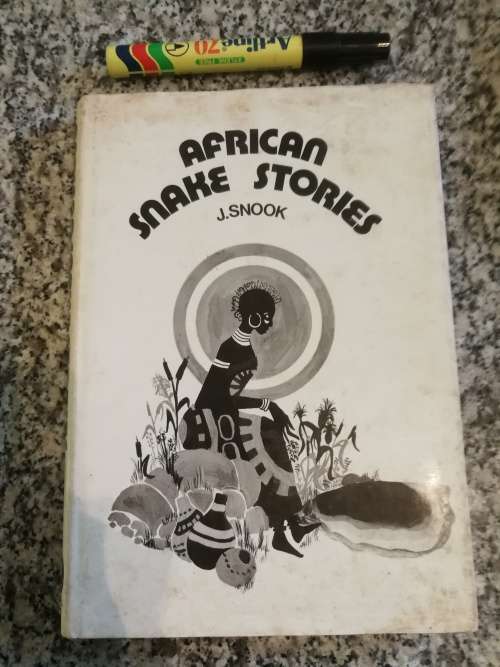 AFRICAN SNAKE STORIES J SNOOK (  snakes snake lore )
