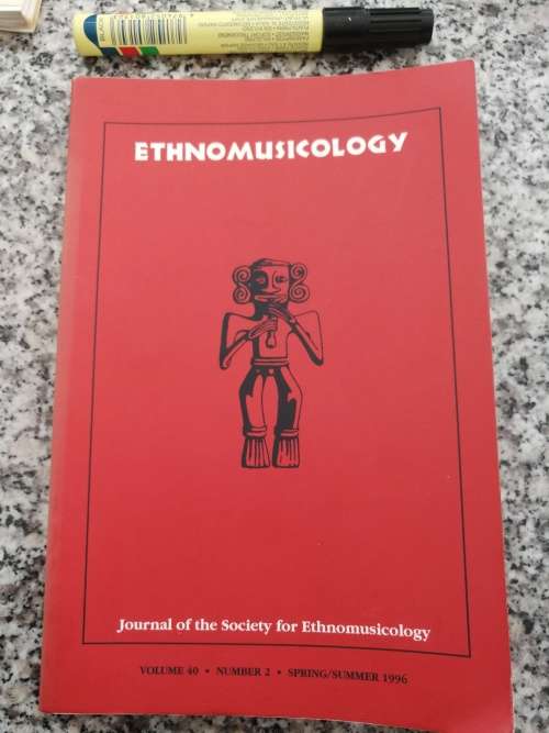 JOURNAL of the SOCIETY for ETHNOMUSICOLOGY Volume 40 Number 2 1996 ( music )