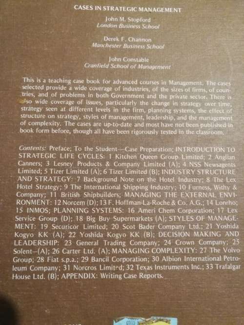 CASES IN STRATEGIC MANAGEMENT JOHN M STOPFORD DEREK F CHANNON J CONSTABLE business case studies