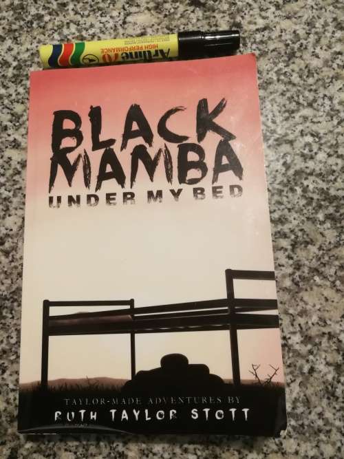 BLACK MAMBA UNDER MY BED Taylor Made Adventure SIGNED by RUTH TAYLOR STOTT