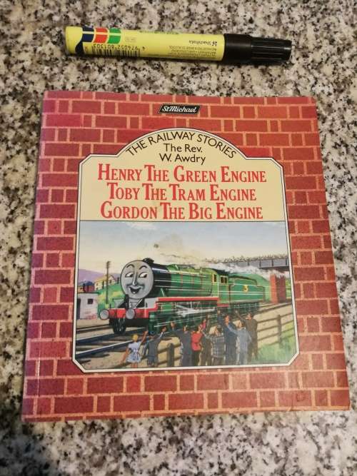 THE RAILWAY STORIES The Rev. W AWDRY Henry the Green Engine Toby the Train Engine and Gordon the Big