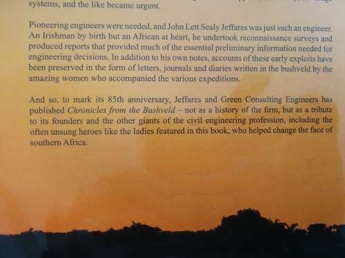 CHRONICLES OF THE BUSHVELD Adventures of Pioneering Engineers in Southern Africa Jeffares and Green