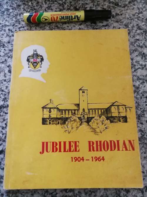 JUBILEE RHODIAN 1904 - 1964  ( Commemorate the Diamond Jublilee of Rhodes University )
