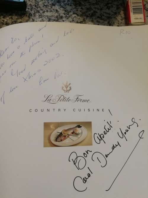 LA PETITE FERME COUNTRY CUISINE Recipe book SIGNED by CAROL and DENDY YOUNG Franschhoek Restaurant