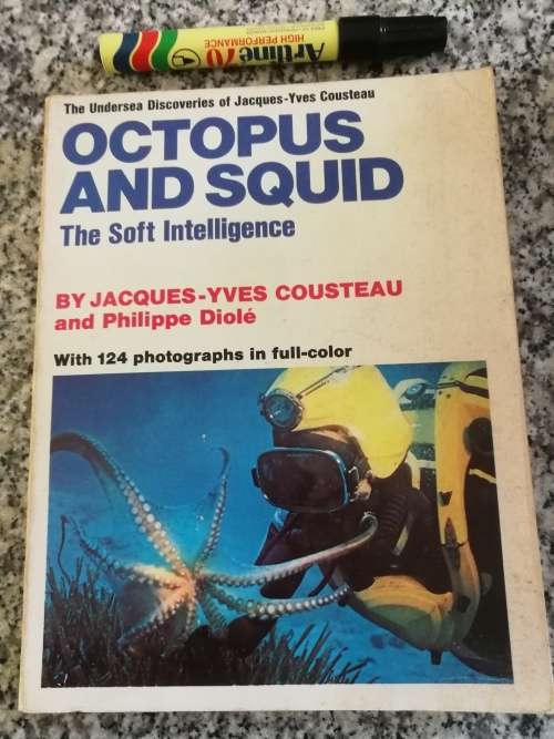 OCTOPUS AND SQUID THE SOFT INTELLIGENCE by JACQUES - YVES COUSTEAU and PHILIPPE DIOLE  marine