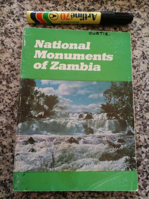 NATIONAL MONUMENTS OF ZAMBIA an ILLUSTRATED GUIDE by D W PHILIPSON