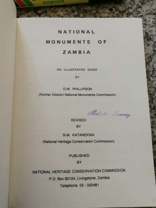 NATIONAL MONUMENTS OF ZAMBIA an ILLUSTRATED GUIDE by D W PHILIPSON