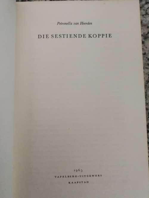 PETRONELLA van HEEDEN DIE 16e KOPPIE ( Die Sestiende Koppie  ) Afrikaans