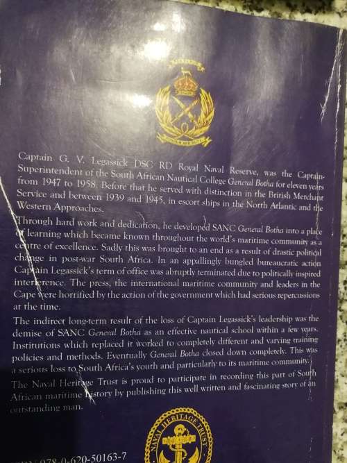 NO REWARD FOR DUTY A Biographical Note of Capt. G V LEGASSICK  by Capt. IAN MANNING S A NAVY