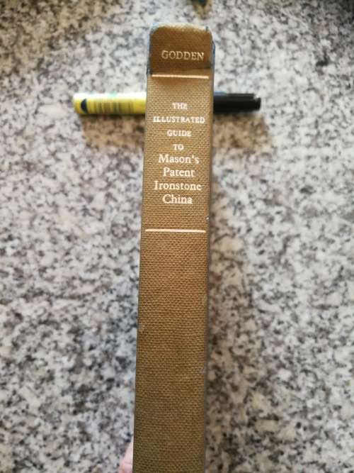 THE ILLUSTRATED GUIDE TO MASON`S PATENT IRONSTONE CHINA  GEOFFREY A GODDEN ( NOTE CONDITION )