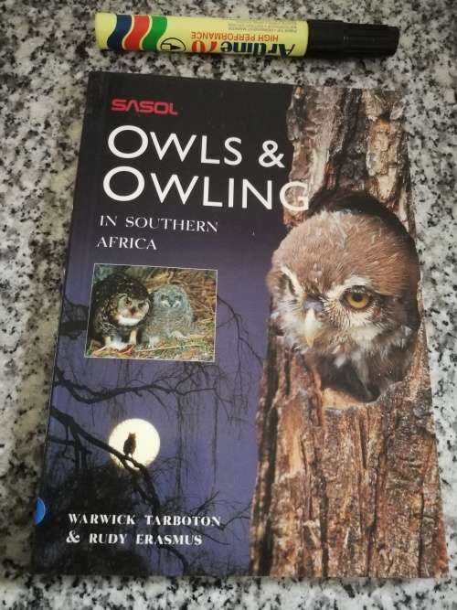 OWLS & OWLING in SOUTHERN AFRICA ( SASOL ) WARWICK TARBOTON & RUDY ERASMUS  BIRDS and