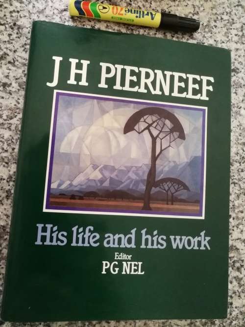 J H PIERNEEF HIS LIFE AND HIS WORK EDITOR P G NEL