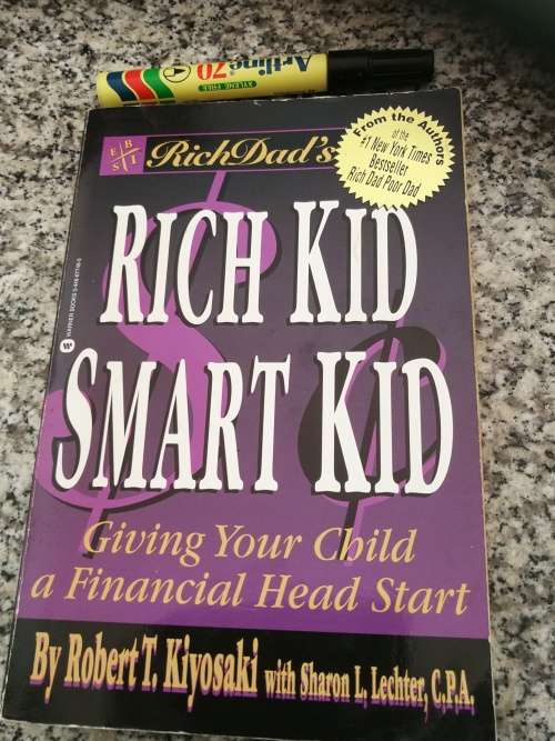 RICH KID SMART KID by ROBERT T KIYOSAKI Giving your Child a Financial Head Start