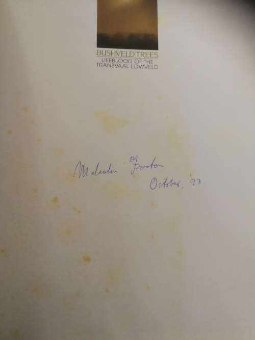 BUSHVELD TREES Lifeblood of the Transvaal Lowveld MALCOLM FUNSTON signed