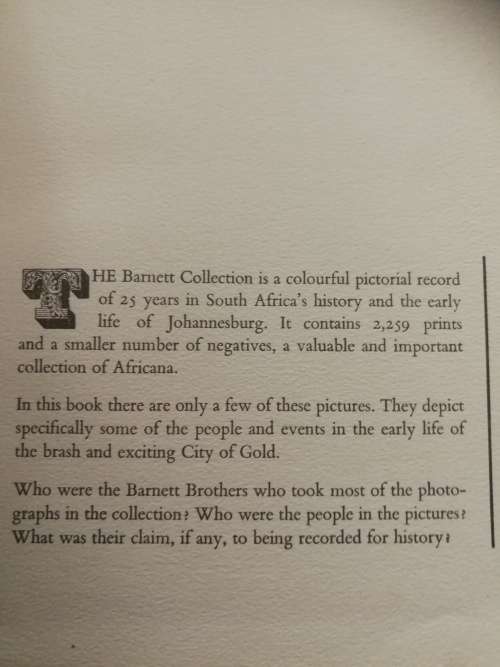 THE BARNETT COLLECTION A Pictorial Record of Early Johannesburg Published THE STAR CITY`s 80th YEAR