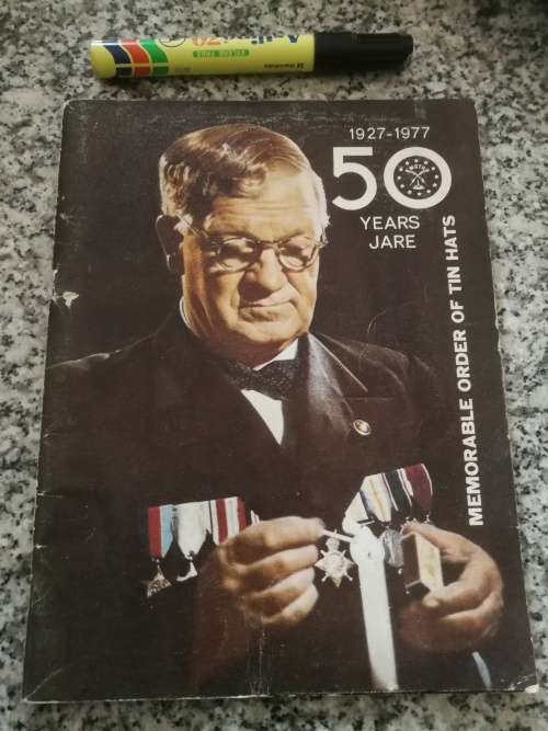 50 YEARS JARE MEMORABLE ORDER OF TIN HATS 1927 - 1977 ( MOTH )