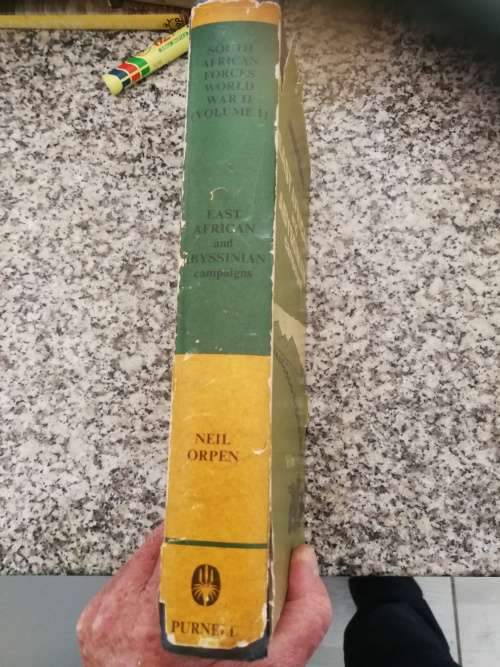 EAST AFRICAN AND ABYSSINIAN CAMPAIGNS NEIL ORPEN S A Forces World War 11 Vol 1 Second World WW2 II