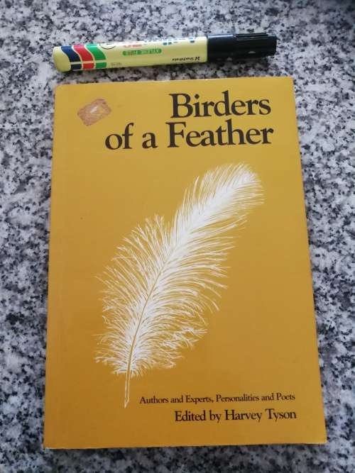 BIRDERS OF A FEATHER ed HARVEY TYSON Authors & Experts Personalities & Poets ( bird watching birds