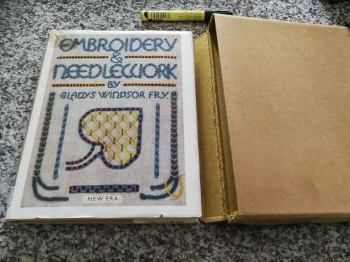 EMBROIDERY & NEEDLEWORK by GLADYS WIDSOR FRY Textbook on Design King`s Prize Designer sewing