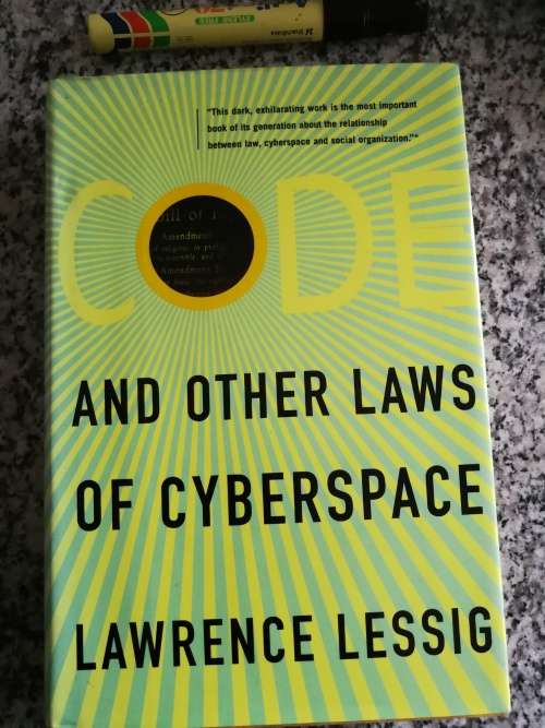 CODE AND OTHER LAWS OF CYBERSPACE LAWRENCE LESSIG  (  internet  computers computer )