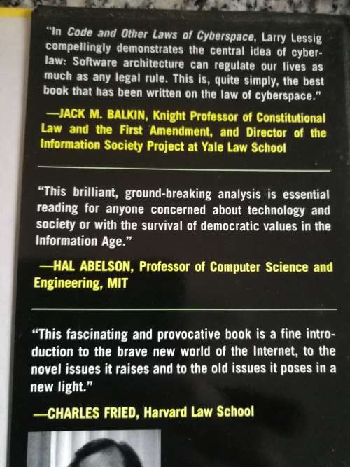 CODE AND OTHER LAWS OF CYBERSPACE LAWRENCE LESSIG  (  internet  computers computer )
