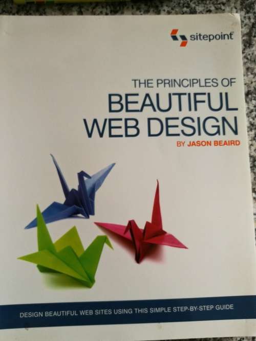 THE PRINCIPLES OF BEAUTIFUL WEB DESIGN JASON BEAIRD ( Sitepoint web sites guide internet computers )