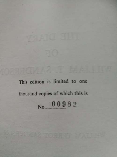 THE DIARY OF WILLIAM T SANDERSON Limited Edition no. 982/1000 ( Scottish Setler to Natal around 1825