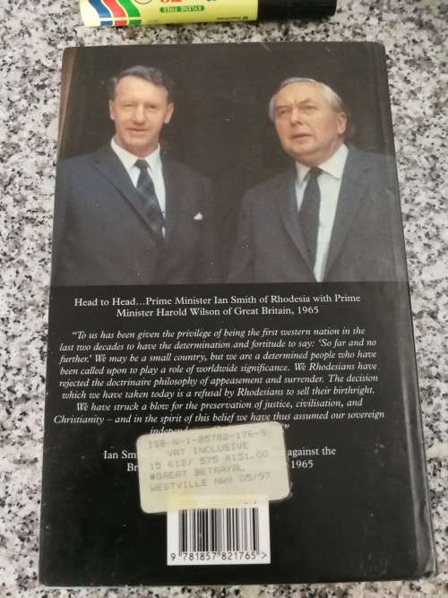 THE GREAT BETRAYAL IAN SMITH  ( Signed ) hardcover