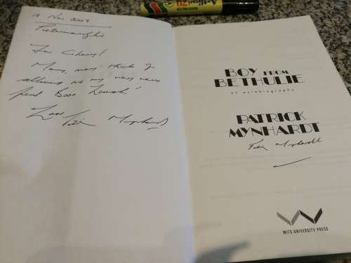 BOY FROM BETHULIE PATRICK MYNHARDT ( Signed by the Author  )