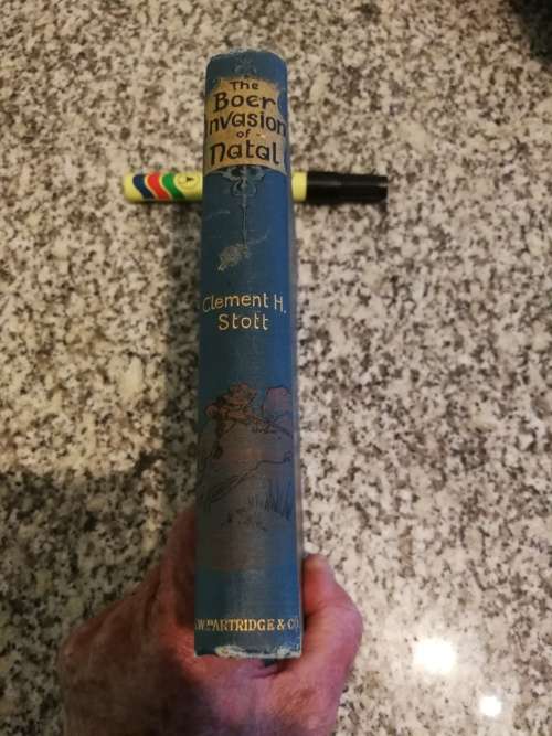 BOER INVASION OF NATAL  by CLEMENT H STOTT