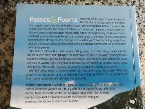 PASSES & POORTS Getaway`s Top 30 Scenic Mountain routes in the Western Cape MARION WHITEHEAD