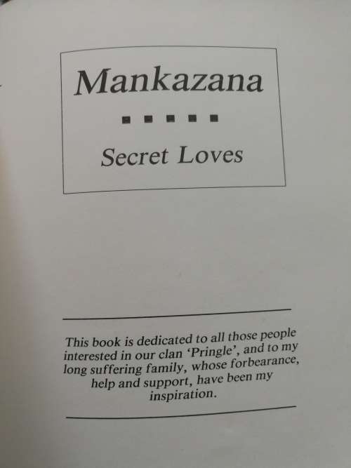 MANKAZANA SECRET LOVES  a work on the Glen Thorn Family  of ` Pringle `