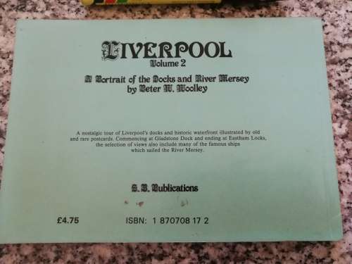 LIVERPOOL Volume 2 A Portrait of the Docks and River Mersey PETER W WOOLEY Postcards harbour ships