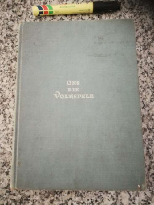 ONS EIE VOLKSPELE `n BUNDEL VAN DIE GEWILDSTE en MEES TIPIESE AFRIKKANSE VOLKSPELE ( 1955 )