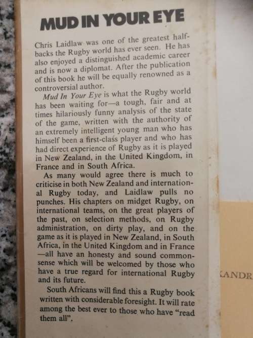 MUD IN YOUR EYE CHRIS LAIDLAW  A Worm`s Eye View of the Changing World of Rugby