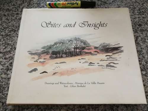SITES AND INSIGHTS Drawings and Watercolours MONIQUE de La VALLEE POUSSIN Text L BERTHELOT Mauritius